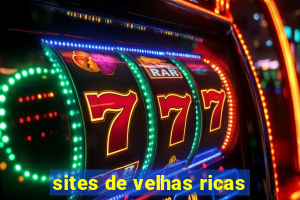 sites de velhas ricas